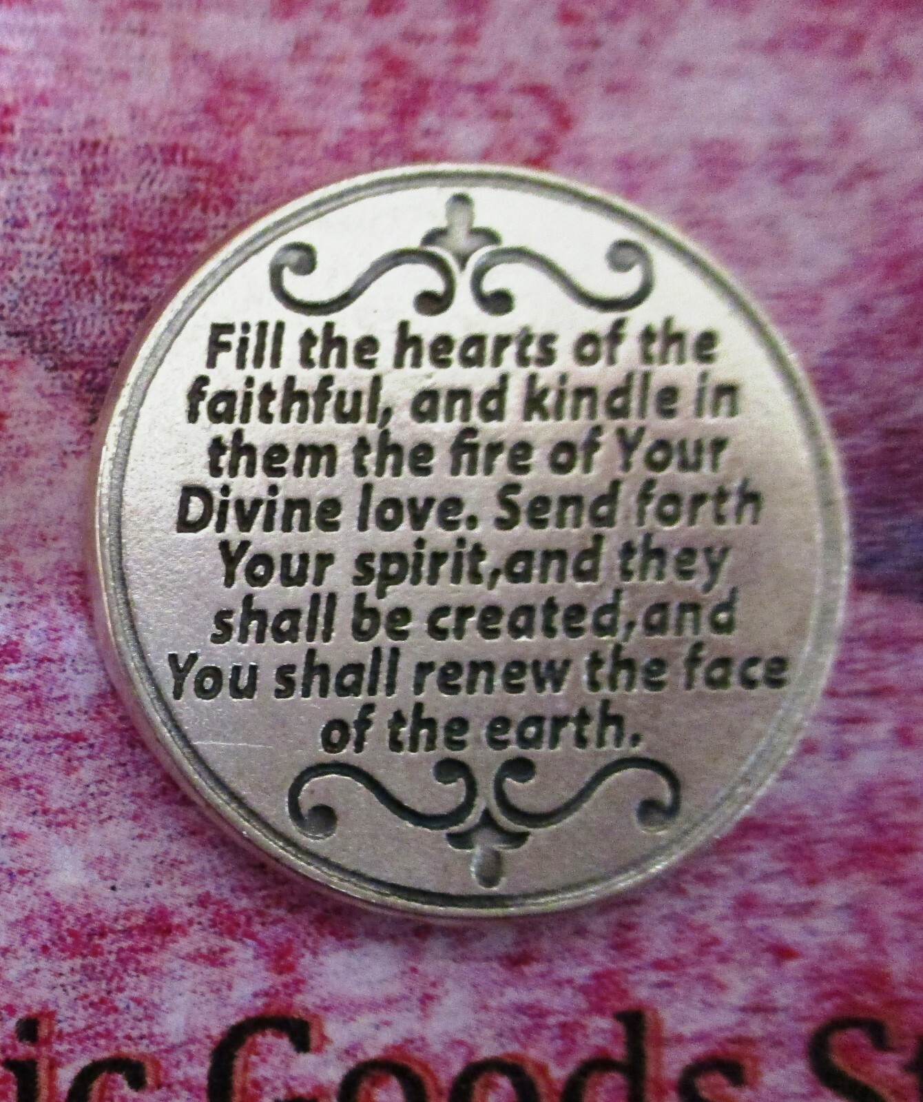 Come Holy Spirit … Fill the hearts of the faithful… – Pocket Coin / Token