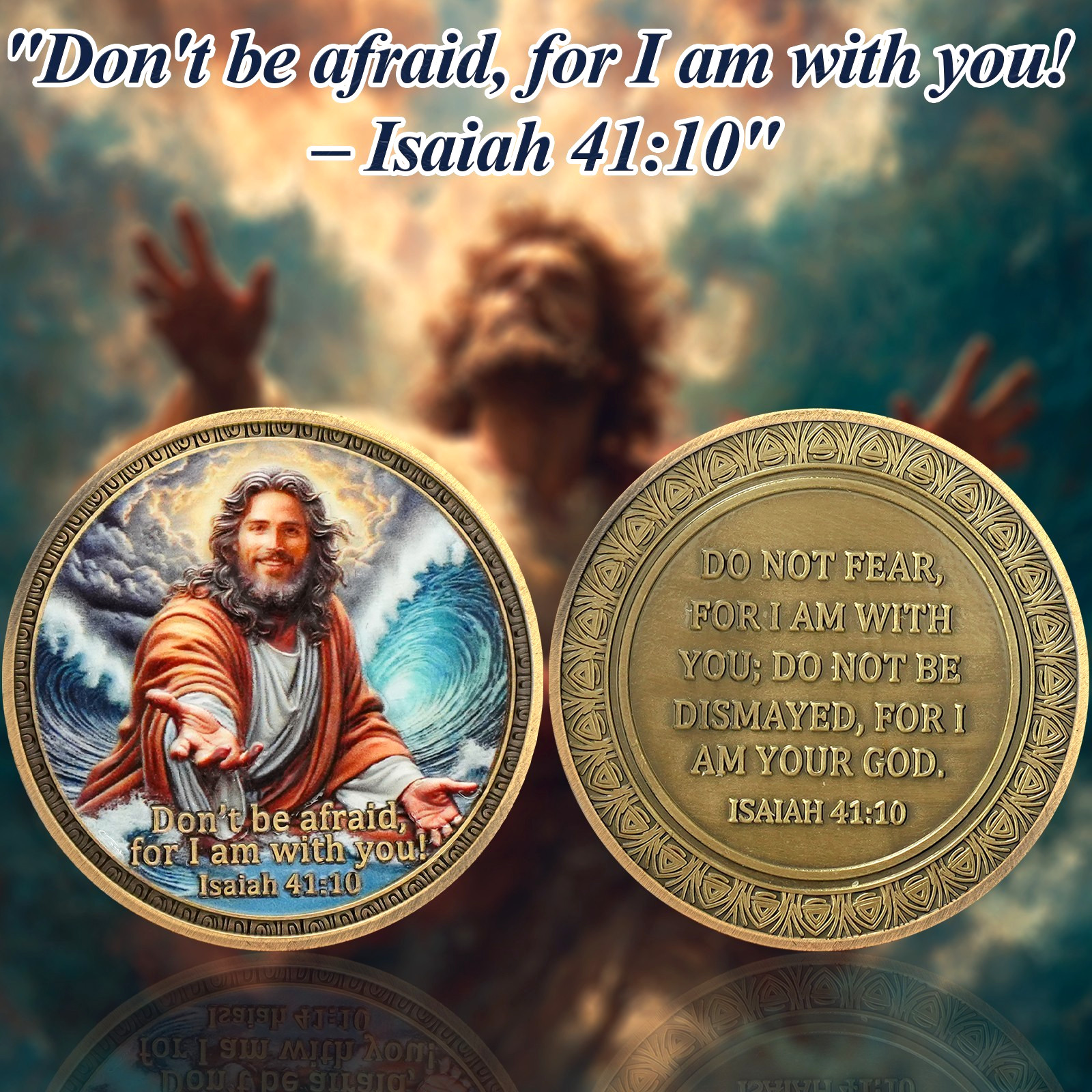 5pcs Jesus Christian Coin Isaiah 41:10 Verse: Don’t Be Afraid, For I Am With You