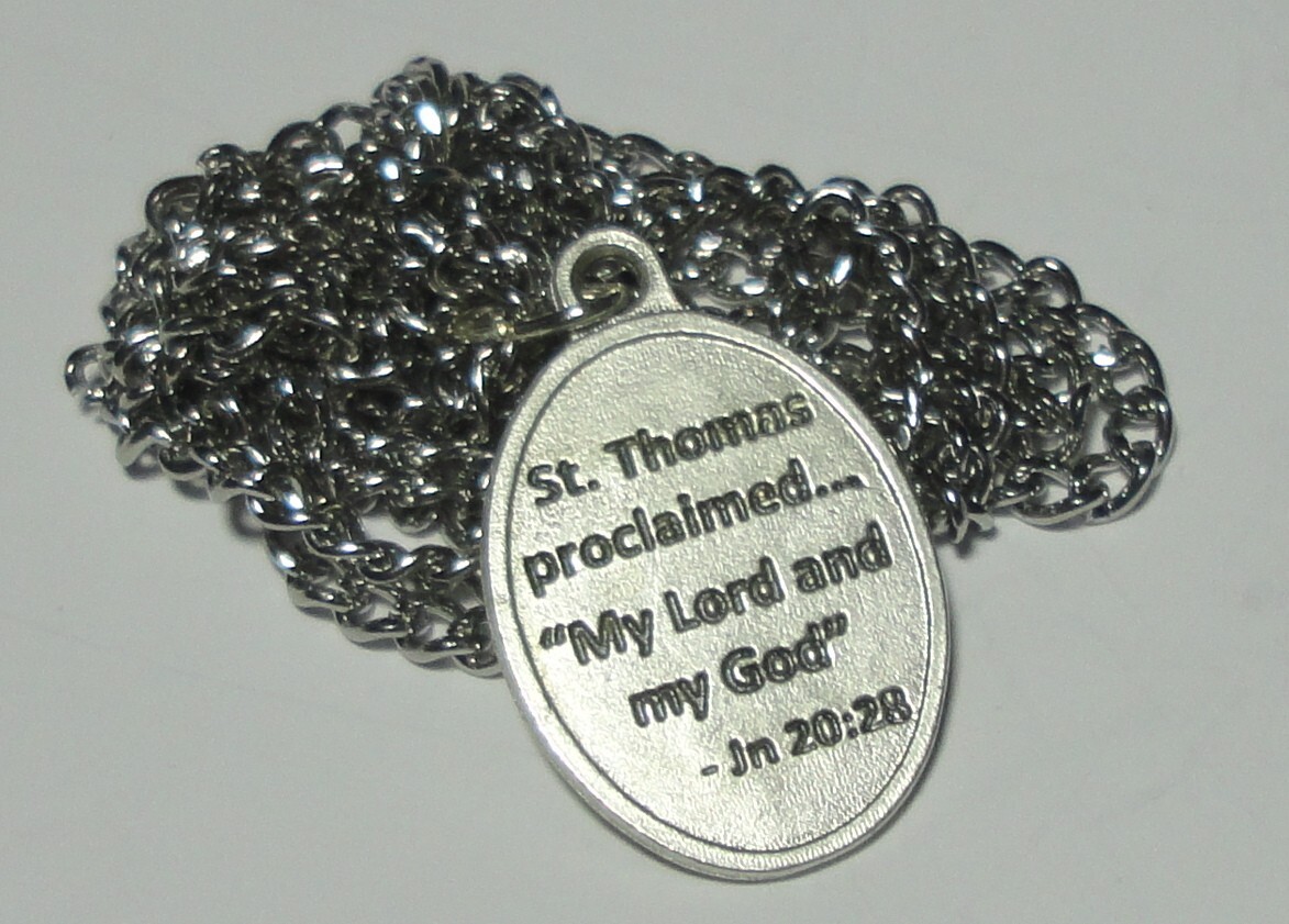 St Thomas Holy Medal on Chain “My Lord & My God” Patron of Builders & the Blind